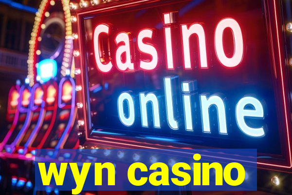 wyn casino